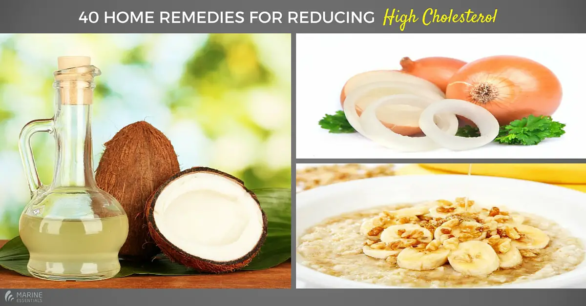 40 Home Remedies for Reducing High Cholesterol
